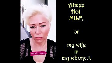 Aimee Hot MILF: Yeah, I’m your mature dirty slut! Fuck me like your favorite dirty whore! (1)